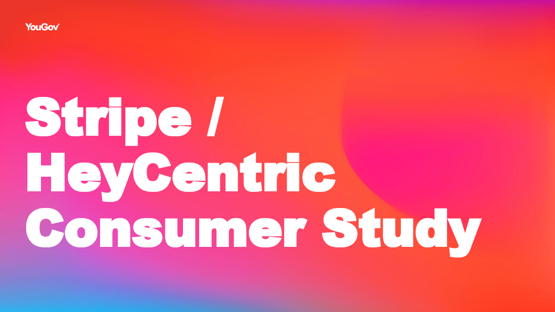 Stripe / HeyCentric Consumer Study